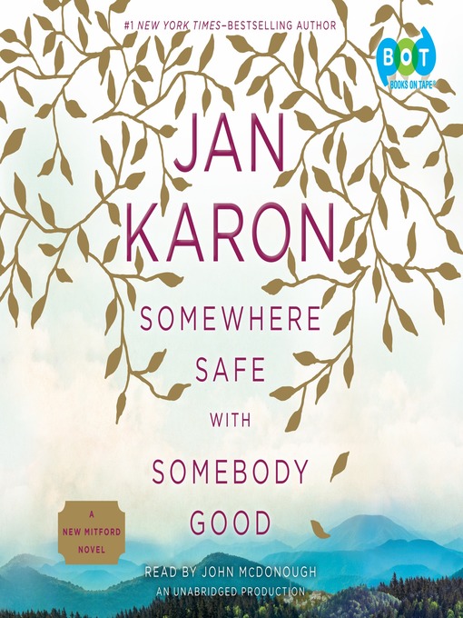 Cover image for Somewhere Safe with Somebody Good